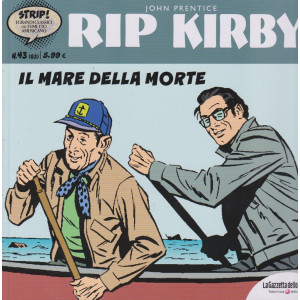 Rip Kirby -Il mare della morte- n.  43 -  John Prentice-  settimanale