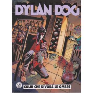 Dylan Dog -Colui che divora le ombre -31 agosto     2024 - mensile