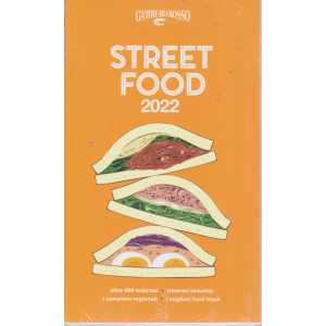 Street Food 2022 del Gambero Rosso - n. 354 - 16/7/2021 -