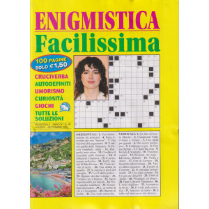 Enigmistica facilissima - n. 48- bimestrale -agosto - settembre    2024 - 100 pagine