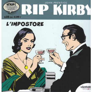 Rip Kirby - L'impostore - n.  39 -  John Prentice-  settimanale