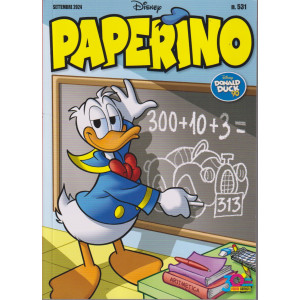 Paperino - n. 531 - mensile - 30 agosto  2024