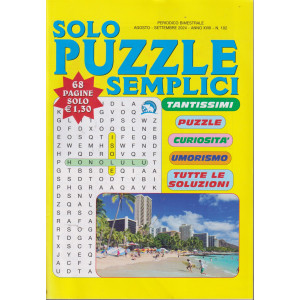 Solo puzzle semplici - n. 102 - bimestrale -agosto - settembre   2024 - 68 pagine