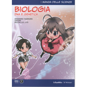 I manga delle scienze -Biologia. Dna e genetica   - n. 4 - settimanale