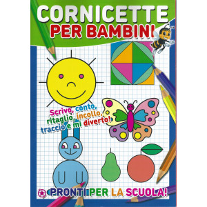 Fantastic Color - n. 12 -Cornicette per bambini-  bimestrale -marzo - aprile  2024