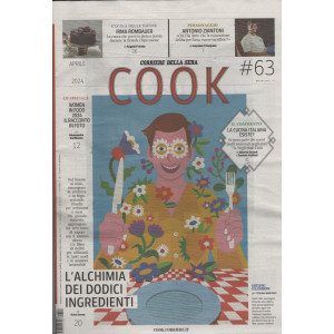 Cook Magazine n. 63 Aprile 2024 by Coriere della Sera