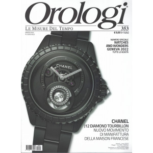 Orologi - n. 353  -maggio 2022 - mensile