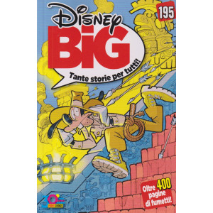 Disney Big - n. 195 - mensile - 20 giugno     2024 -oltre 400 pagine di fumetti!