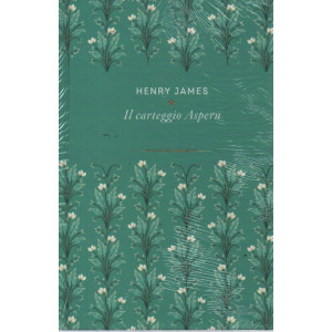 Piccoli tesori della Letteratura -  vol. 25 -Henry James - Il carteggio Aspern-   - settimanale - copertina rigida