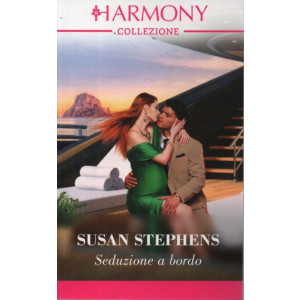 Harmony Collezione -Seduzione a bordo - Susan Stephens- n. 3835- mensile -marzo 2024