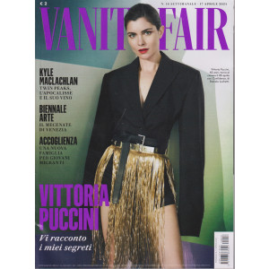 Vanity Fair -n. 16 - settimanale -17 aprile   2024