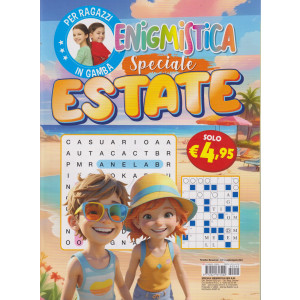 Speciale Enigmistica kids -Enigmistica speciale estate -  n. 45 - luglio - agosto 2024 - bimestrale