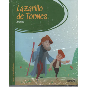 La mia prima Biblioteca   -Lazarillo de Tormes-Anonimo -    n. 58-7/2/2024-  settimanale - copertina rigida