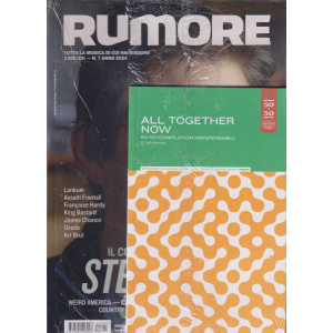 Rumore - n.391 - mensile - luglio - agosto     2024 + All together now - 2 riviste