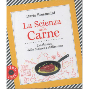 I libri di Sorrisi 4 - n. 13-La scienza della carne - Dario Bressanini-  3/10/2023 - settimanale