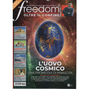 Freedom Magazine - Oltre il confine - n.37 - mensile -aprile   2023