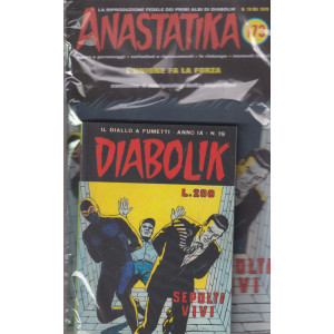 Anastatika + Diabolik - n. 173 -Sepolti vivi - settimanale