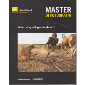 Master di fotografia - Video: storytellling e storyboard-    n. 18  -  settimanale