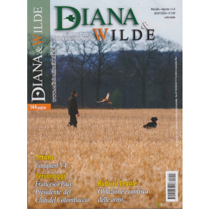 Diana  & Wilde- n. 8- mensile - 26/7/2024 - 144 pagine!