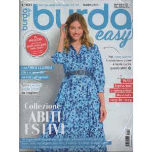 Burda easy - n. 4 - 1/8 /2023 -+ in omaggio una rivista Burda collezione kids/baby - 2 riviste