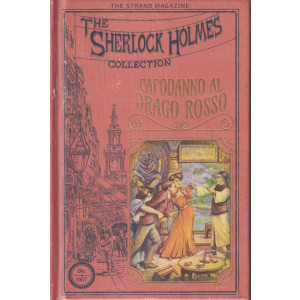 The Sherlock Holmes collection -Capodanno al drago rosso-   n.58- settimanale -30/3/2024 - copertina rigida