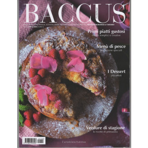 BACCUS food & travel -  mensile n. 100  - aprile 2024