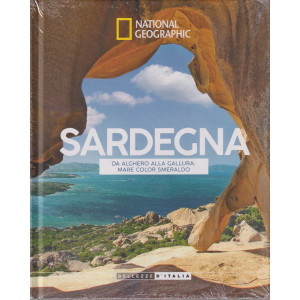 Collana National Geographic -   Sardegna. Da Alghero alla Gallura: mare color smeraldo- n. 4 - 9/4/2024 - settimanale - copertina rigida