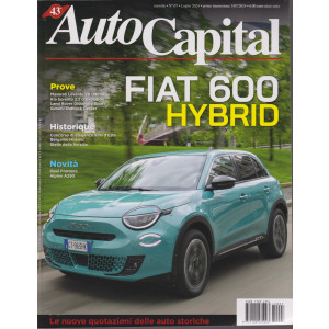 Auto Capital - n. 7 -luglio      2024 - mensile