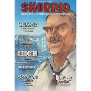 Skorpio - n. 2477 -22 agosto   2024 - settimanale di fumetti