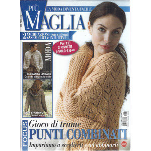 Piu' maglia - n. 9 - bimestrale - aprile - maggio 2024 - 2 riviste