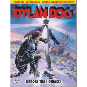 Dylan Dog Albo Gigante  - Orrore tra i ghiacci- n. 27 - 17 luglio 2024 - annuale