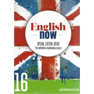 English now - n. 16 - Speak, listen, read - The definitive multimedia course - maggio 2022 - settimanale