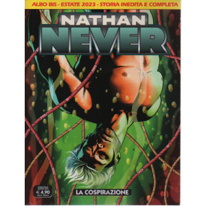Maxi Nathan Never - n. 21 - La cospirazione - luglio 2023 -semestrale
