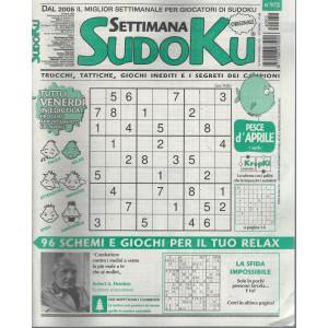 Settimana Sudoku - n.972-29 marzo   2024 - settimanale