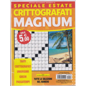 Speciale estate - Crittografati Magnum - n. 16 - bimestrale - luglio - agosto 2024