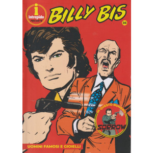 Collana Billy Bis (intrepido) Vol. 36  -Uomini famosi e gioielli-  settimanale