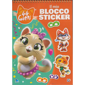 44 Gatti - Il mio blocco sticker - n. 28- bimestrale -8/4/2024- con spirale