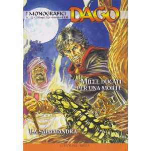 I monografici Dago  -Mille ducati per una morte - La salamandra-  n. 102- 22 giugno   2024 - mensile