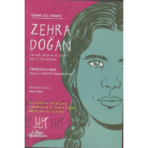 Donne sul fronte -Zehra Dogan  - n. 5/2020  - settimanale -