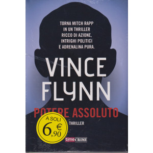 Vince Flynn - Potere assoluto- aprile 2024- copertina rigida