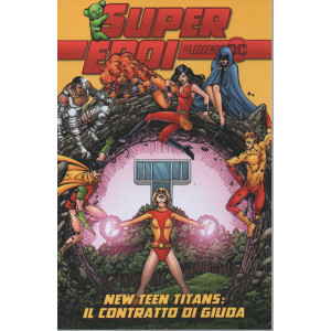SuperEroi -  New teen titans: il contratto di Giuda - n. 83 - settimanale