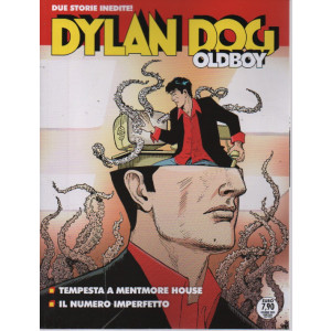 Maxi Dylan Dog Oldboy - Tempesta a Mentmore House - Il numero imperfetto - n. 19 - giugno 2023 - bimestrale