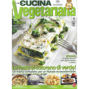 La mia cucina vegetariana - n. 110 - bimestrale -dicembre - gennaio 2022