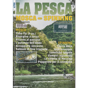 La Pesca -  Mosca e Spinning - n. 27 -ottobre - novembre  2021