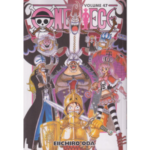 One Piece - vol. 47 - Eiichiro Oda - n. 80 - 24/5/2024 - settimanale