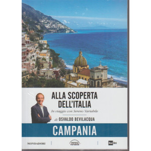 Alla Scoperta Dell'italia - Vol 5 - Campania n. 5 - In viaggio con sereno variabile. 24/4/2018