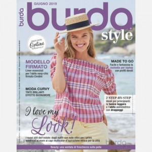 Burda Style Giugno 2019 - I love my look!