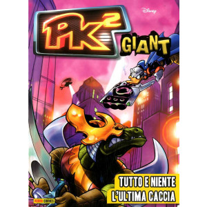 Pk2 Giant - N° 7 - Tutto E Niente/L'Ultima Caccia - Panini Comics