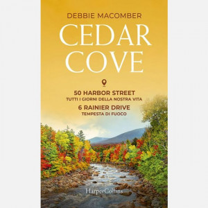 Cedar Cove - BestSeller HarperCollins 
Uscita Nº 19 del 12/08/2022
Periodicità: Bimestrale
Editore: HarperCollins Italia S.p.A.
