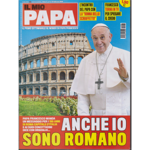 Il mio papa - n. 8 - settimanale - 12 febbraio 2020